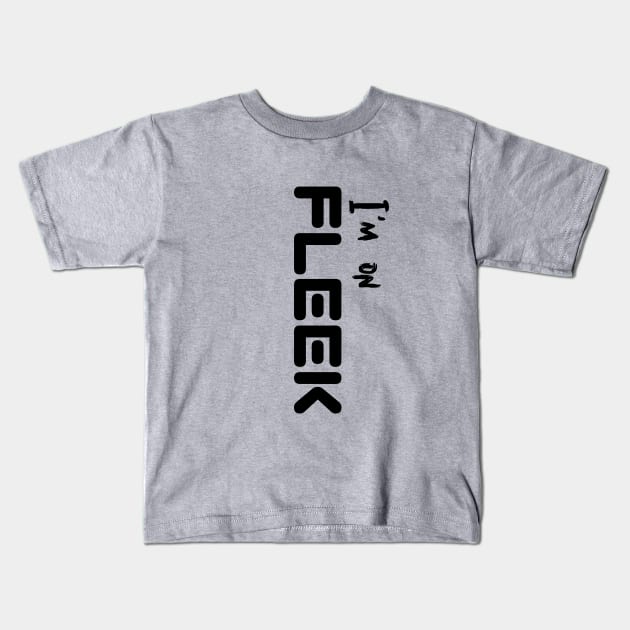 Style Proclamation: Declare I'm On FLEEK Kids T-Shirt by Salaar Design Hub